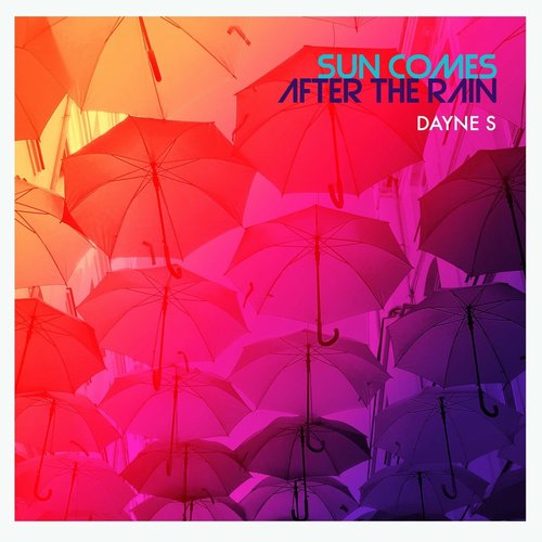 Dayne S - Sun Comes After the Rain [KAL106]